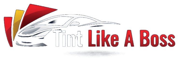 Tint Like a Boss